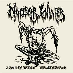 Nuclear Winter (GR) - Abomination Virginborn 7'' EP